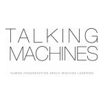 Talking Machines (Podcast)